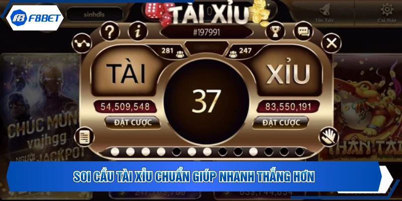 Soi cầu tài xỉu chuẩn giúp nhanh thắng hơn